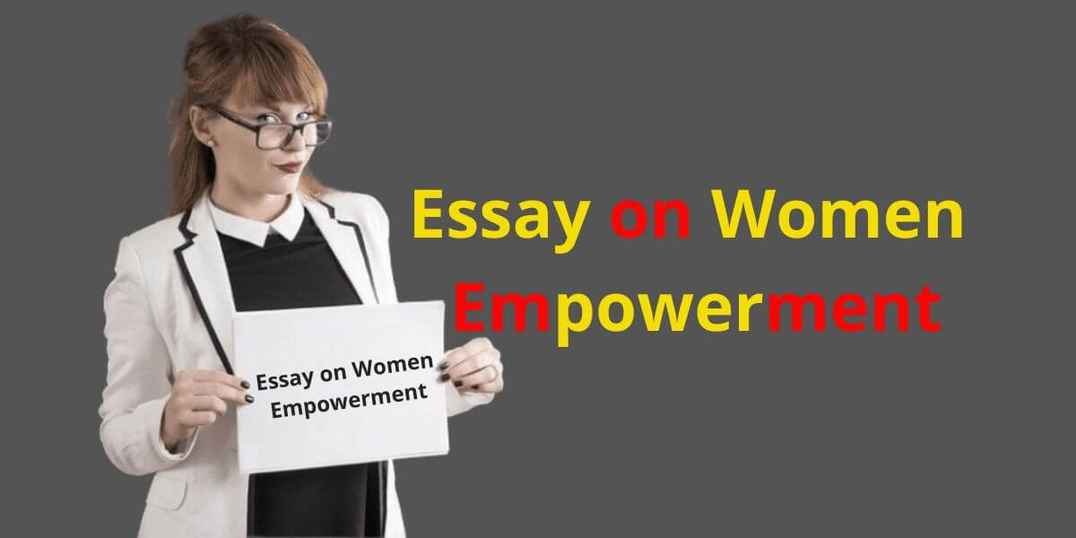 Short Essay on Women's Empowerment in English