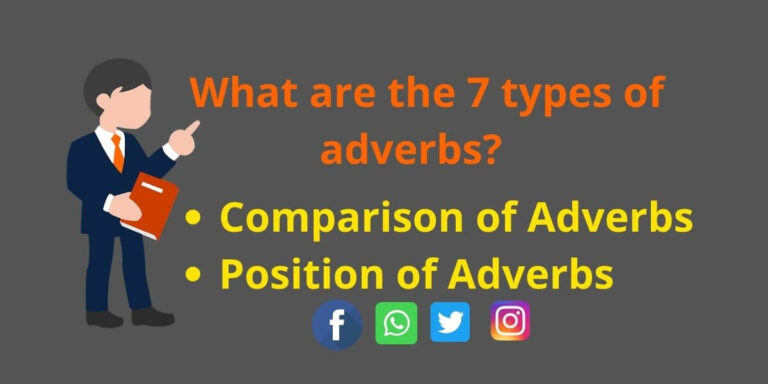 What are the 7 types of adverbs?