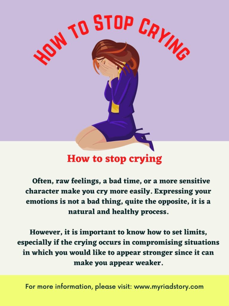 How to stop crying