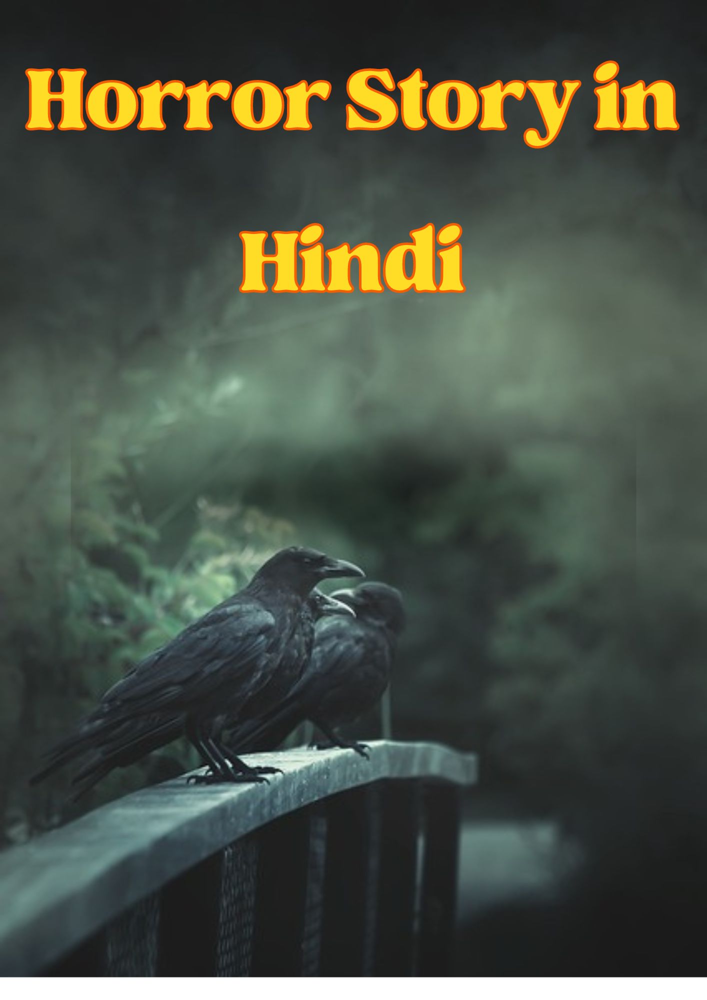 Horror Story in Hindi